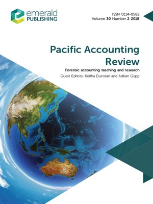 cover image of Pacific Accounting Review, Volume 30, Number 2